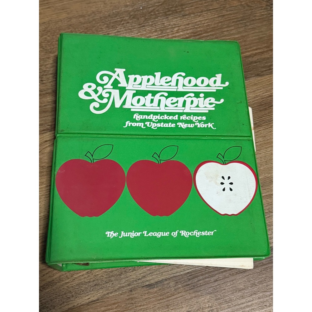 Vintage Applehood & Motherpie Cookbook 1981 Junior League of Rochester NY 1st Ed